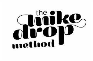 THE MIKE DROP METHOD logo
