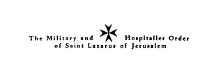 THE MILITARY AND HOSPITALLER ORDER OF SAINT LAZARUS OF JERUSALEM logo