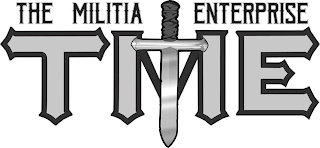 THE MILITIA TIME ENTERPRISE logo