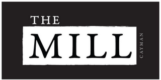 THE MILL CAYMAN logo
