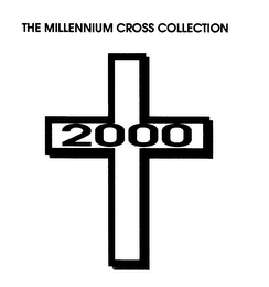 THE MILLENNIUM CROSS COLLECTION 2000 logo