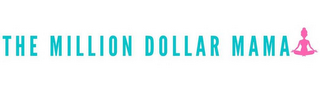 THE MILLION DOLLAR MAMA logo