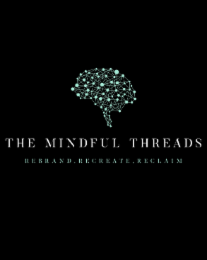 THE MINDFUL THREADS REBRAND, RECREATE, RECLAIM logo