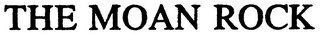 THE MOAN ROCK logo