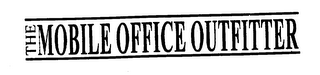 THE MOBILE OFFICE OUTFITTER logo