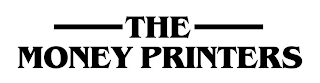 THE MONEY PRINTERS logo