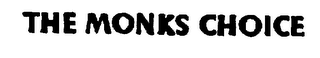 THE MONKS CHOICE logo