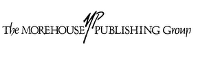 THE MOREHOUSE MP PUBLISHING GROUP