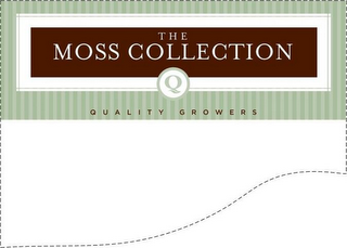 THE MOSS COLLECTION Q QUALITY GROWERS logo