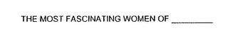 THE MOST FASCINATING WOMEN OF logo