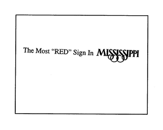 THE MOST "RED" SIGN IN MISSISSIPPI logo