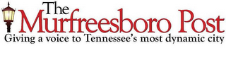 THE MURFREESBORO POST GIVING A VOICE TO TENNESSEE'S MOST DYNAMIC CITY logo