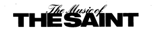 THE MUSIC OF THE SAINT logo