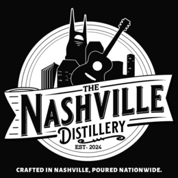 THE NASHVILLE DISTILLERY EST. 2024 CRAFTED IN NASHVILLE, POURED NATIONWIDE logo