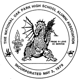 THE NATIONAL OAK PARK HIGH SCHOOL ALUMNI ASSOCIATION INCORPORATED MAY 3, 1979 PRIDE + LOVE = SERVICE logo