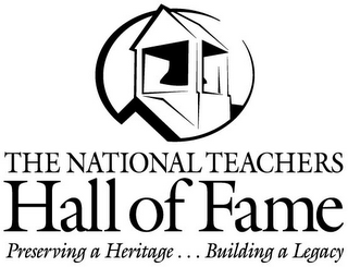 THE NATIONAL TEACHERS HALL OF FAME PRESERVING A HERITAGE ... BUILDING A LEGACY logo