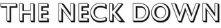 THE NECK DOWN logo