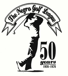THE NEGRO GOLF LEAGUE 1926-1976 50 YEARS logo
