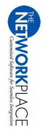 THE NETWORKPLACE CUSTOMIZED SOFTWARE FOR SEAMLESS INTEGRATION logo