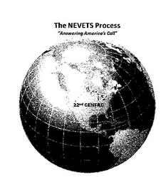 THE NEVETS PROCESS 22ND CENFAC "ANSWERING AMERICA'S CALL" logo