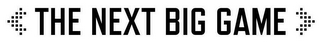 THE NEXT BIG GAME logo