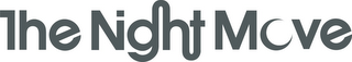 THE NIGHT MOVE logo