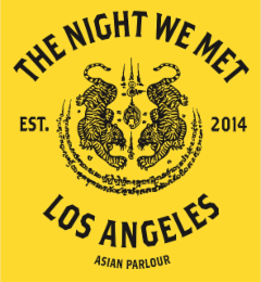 THE NIGHT WE MET EST. 2014 LOS ANGELES ASIAN PARLOUR logo