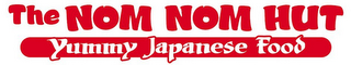 THE NOM NOM HUT YUMMY JAPANESE FOOD logo