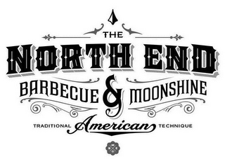 THE NORTH END BARBECUE & MOONSHINE TRADITIONAL AMERICAN TECHNIQUE N E XXX logo