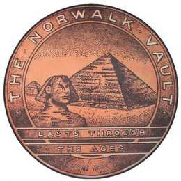 THE NORWALK VAULT LASTS THROUGH THE AGES TRADE MARK logo