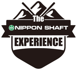 THE NS NIPPON SHAFT EXPERIENCE