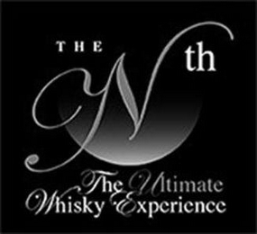 THE NTH THE ULTIMATE WHISKY EXPERIENCE