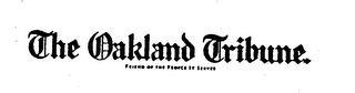 THE OAKLAND TRIBUNE. FRIEND OF THE PEOPLE IT SERVES logo