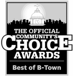 THE OFFICIAL COMMUNITY'S CHOICE AWARDS BEST OF B-TOWN