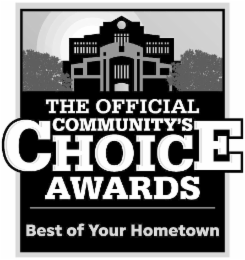 THE OFFICIAL COMMUNITY'S CHOICE AWARDS BEST OF YOUR HOMETOWN logo