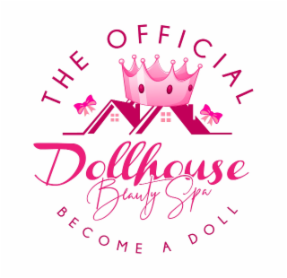 THE OFFICIAL DOLLHOUSE BEAUTY SPA BECOME A DOLL logo