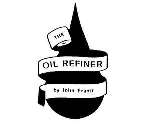 THE OIL REFINER BY JOHN FRANTZ logo