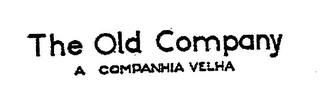 THE OLD COMPANY A COMPANHIA VELHA logo