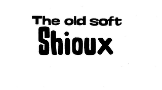THE OLD SOFT SHIOUX logo