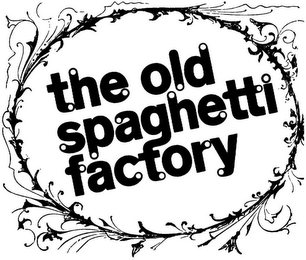 THE OLD SPAGHETTI FACTORY logo