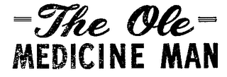 THE OLE MEDICINE MAN logo