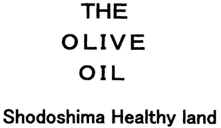 THE OLIVE OIL SHODOSHIMA HEALTHY LAND logo