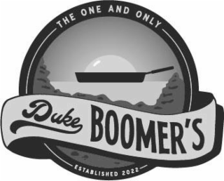THE ONE AND ONLY DUKE BOOMER'S ESTABLISHED 2022 logo