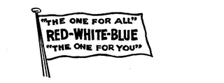 "THE ONE FOR ALL" RED-WHITE-BLUE "THE ONE FOR YOU" logo