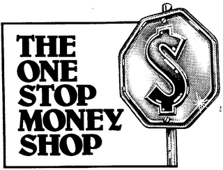 THE ONE STOP MONEY SHOP $ logo