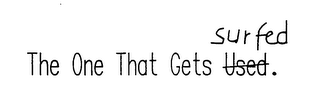 THE ONE THAT GETS SURFED logo