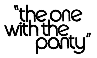 "THE ONE WITH THE PANTY" logo