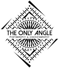 THE ONLY ANGLE PHOTOGRAPHY & CINEMATOGRAPHY logo