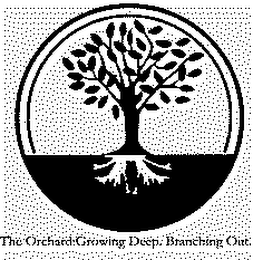 THE ORCHARD GROWING DEEP BRANCHING OUT logo