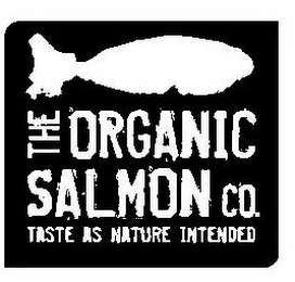 THE ORGANIC SALMON CO. TASTE AS NATURE INTENDED logo